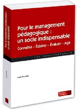 Alain Bouvier : Pour un management pédagogique