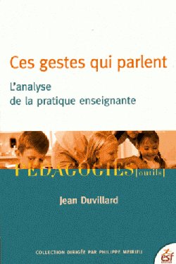 Jean Duvillard : Ces gestes qui parlent