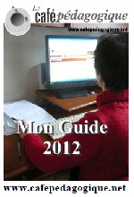 Le Guide 2012 du Web du Café pédagogique