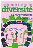 VEI Diversité, n°150, Paris, CNDP, septembre 2007, 206 pages.