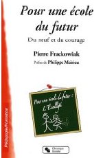 Pour une école du futur avec Pierre Frackowiak