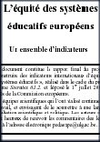 Pédagogie : Equité et inégalité de l&rsquo;Ecole en Europe