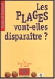 EEDD : Les plages vont-elles disparaître ?