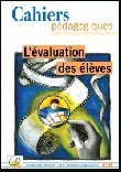 Pédagogie : L&rsquo;évaluation des élèves