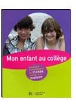 Parents : Mon enfant au collège
