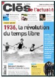 Lycéens : 1936, les congés pays dans Les Clés de l&rsquo;actualité