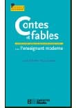 Pédagogie : Contes et fables pour l&rsquo;enseignant moderne