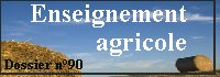 L&rsquo;enseignement agricole : un modèle menacé?