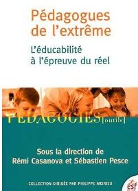 Ce que nous disent les pédagogies de l&rsquo;extrême