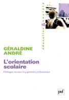 L&rsquo;orientation, entre héritages sociaux et jugements professoraux