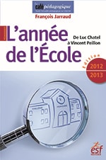 L&rsquo;année de l&rsquo;école