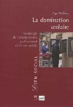 Lycée professionnel : La domination scolaire