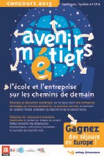 Avenir métiers : Un concours pour découvrir l&rsquo;entreprise