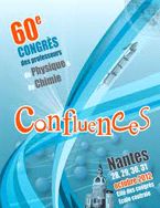 À la Une : Confluences, le 60ème congrès des professeurs de physique et de chimie, organisé par l’UdPPC.