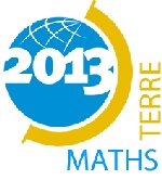En 2013, les Maths ont les pieds sur Terre