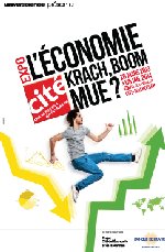 L&rsquo;économie….Un jeu d&rsquo;enfant à la cité des sciences !