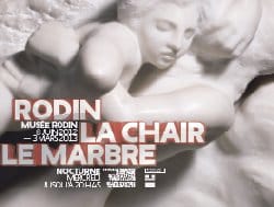 Rodin continue de faire « trembler le marbre »