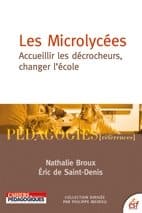 Décrochage : Les microlycées peuvent-ils sauver l&rsquo;Ecole ?