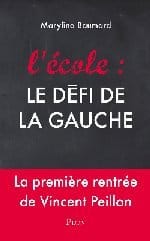 L&rsquo;école : Un défi pour la gauche ?