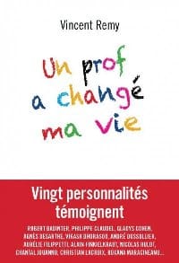 Un prof peut changer une vie