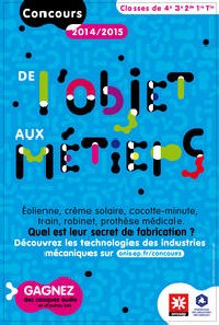 Collèges Lycées : Concours : De l&rsquo;objet aux métiers