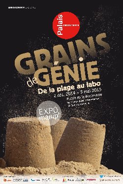 L’expo de la semaine : « Grains de génie, expo-manip »