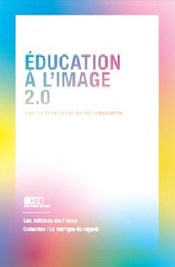 L&rsquo;éducation à l&rsquo;image