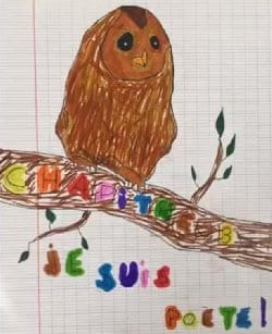 « Chouette, je suis poète ! »