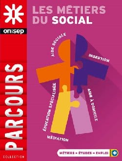 Orientation : Les métiers du social