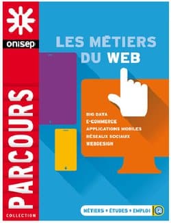 Orientation : Les métiers du web