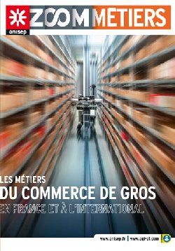 Orientation : Les métiers du commerce de gros