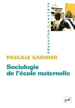 L&rsquo;école maternelle dans tous ses enjeux