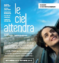 Cinéma : Les professeurs invités aux avant-premières de « Le ciel attendra »