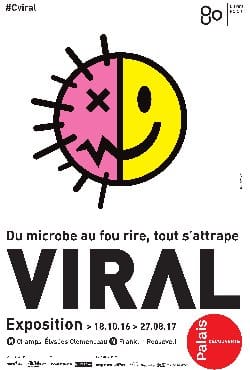 L’expo de la semaine : « Viral », une invitation contagieuse…