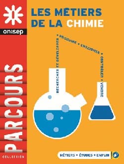 Orientation: Les métiers de la chimie