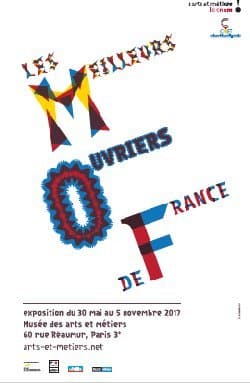 L’ invitation expo de la semaine : « Les Meilleurs Ouvriers de France »