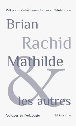 Brian, Rachid et Mathilde : Ces jeunes dont personne ne sait trop que faire…