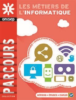 Orientation : Les métiers de l’informatique