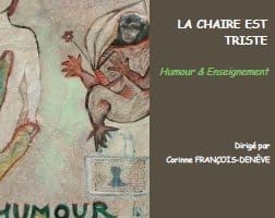 Humour et enseignement : La chaire est triste ?