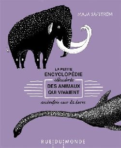 L&rsquo;encyclopédie des animaux disparus