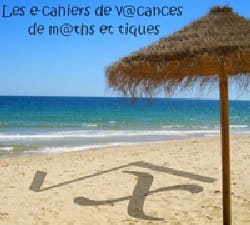 Des cahiers de vacances numériques en maths