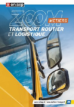 Orientation : Les métiers du transport routier et de la logistique