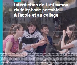 « Interdiction » du portable : Le Vademecum définitif est publié