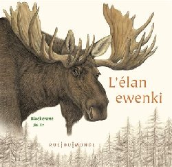 Bel album : L&rsquo;élan Ewenki