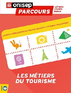 Orientation : Les métiers du tourisme
