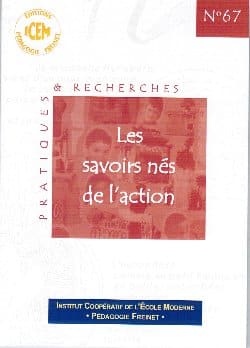 Icem : Les savoirs nés de l&rsquo;action