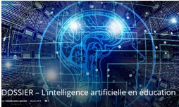 L&rsquo;intelligence artificielle en éducation
