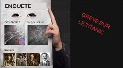 Histoire : Grève sur le Titanic