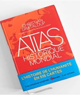 L&rsquo;atlas historique mondial