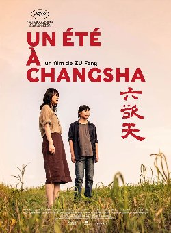 Le film de la semaine : « Un été à Changsha » de Zu Feng